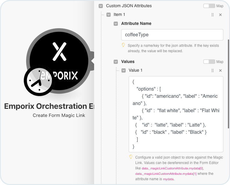 Custom JSON attributes configured in the Create Form Magic Link module